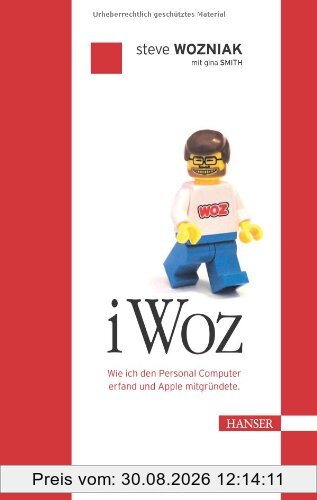 iWoz. Die Autobiographie des Apple-Erfinders
