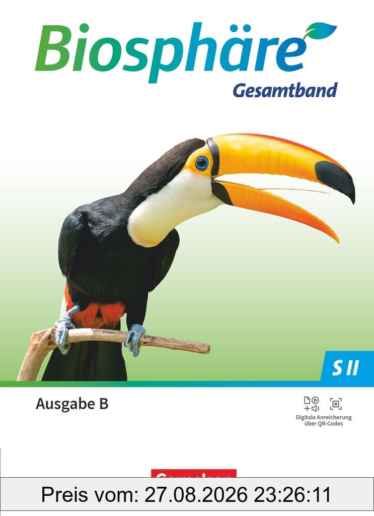 Biosphäre Sekundarstufe II - 2.0 - Gymnasium Sekundarstufe II - Ausgabe B ab 2025 - Gesamtband: Schulbuch
