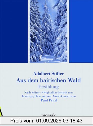 Aus dem bairischen Walde