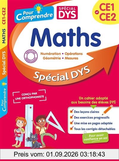 Pour comprendre, maths, CE1 et CE2 : spécial dys : numérotation, opérations, géométrie, mesures