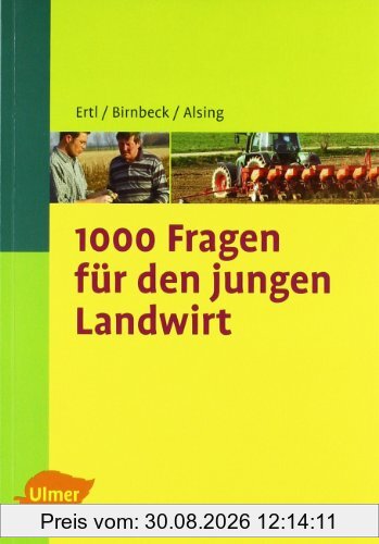 1000 Fragen für den jungen Landwirt