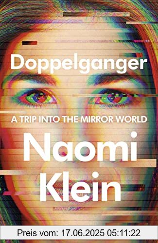 Binding : Taschenbuch, Edition : 1, Label : Allen Lane, Publisher : Allen Lane, medium : Taschenbuch, numberOfPages : 416, publicationDate : 2023-09-12, releaseDate : 2023-09-12, authors : Naomi Klein, ISBN : 0241621313