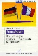 Übersetzungen Deutsch-Französisch, 10. Schuljahr