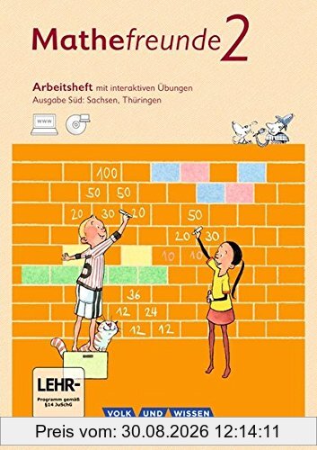 Mathefreunde - Süd - Neubearbeitung 2015: 2. Schuljahr - Arbeitsheft mit Übungssoftware: Mit interaktiven Übungen