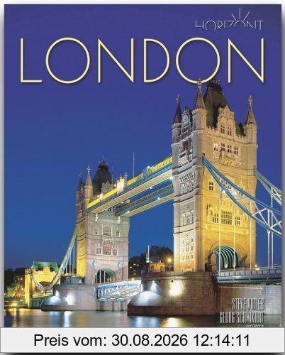Horizont LONDON - 160 Seiten Bildband mit über 240 Bildern - STÜRTZ Verlag