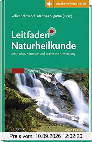 Leitfaden Naturheilkunde: Methoden, Konzepte und praktische Anwendung - Mit Zugang zur Medizinwelt