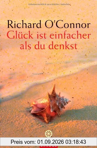Glück ist einfacher als du denkst