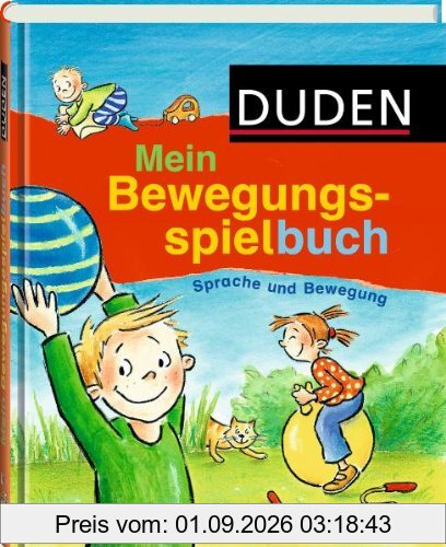 Mein Bewegungsspielbuch: Sprache und Bewegung