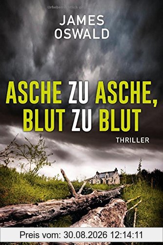 Asche zu Asche, Blut zu Blut - Inspector McLean 2: Thriller