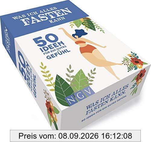 Was ich alles fasten kann: Box mit 50 Ideen für ein gutes Gefühl