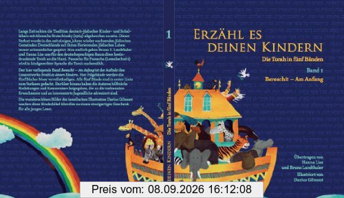 Erzähl es deinen Kindern: Die Torah in fünf Bänden - 1. Band Bereschit - Am Anfang