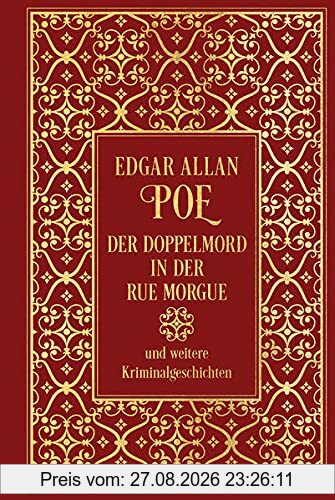 Der Doppelmord in der Rue Morgue und weitere Kriminalgeschichten: Leinen mit Goldprägung