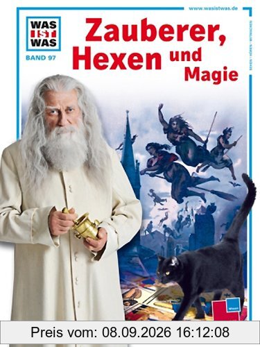 Was ist was, Band 097: Zauberer, Hexen und Magie