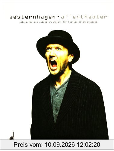 Affentheater: Alle Songs der CD. Klavier, Gitarre und Gesang. Songbook.