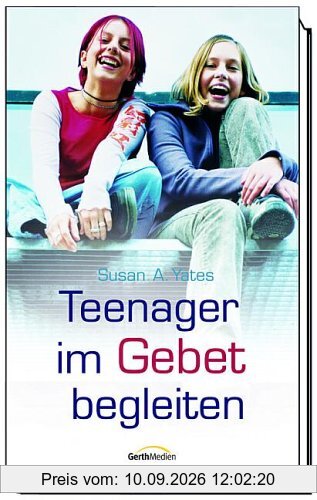 Teenager im Gebet begleiten