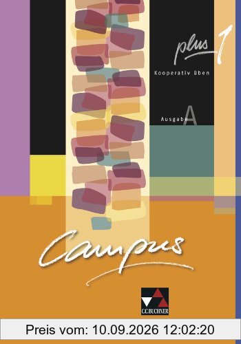 Campus A / plus 1: Gesamtkurs Latein / Kooperativ üben. Zu den Lektionen 1-15