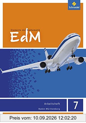 Elemente der Mathematik SI - Ausgabe 2016 für Baden-Württemberg: Arbeitsheft 7