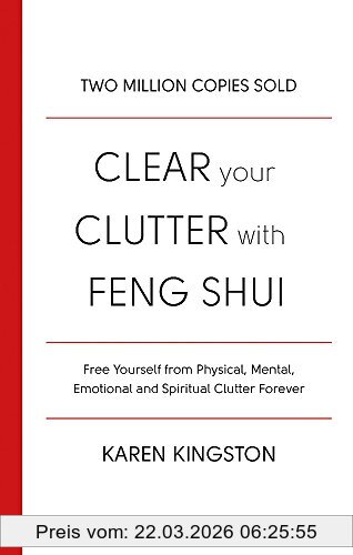 Karen Kingston Clear Your Clutter With Feng Shui