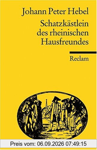 Schatzkästlein des rheinischen Hausfreundes: Kritische Gesamtausgabe