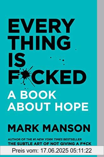 Binding : Taschenbuch, Edition : 01, Label : Harper, Publisher : Harper, medium : Taschenbuch, numberOfPages : 288, publicationDate : 2021-01-05, releaseDate : 2021-01-05, authors : Mark Manson, ISBN : 0063091054