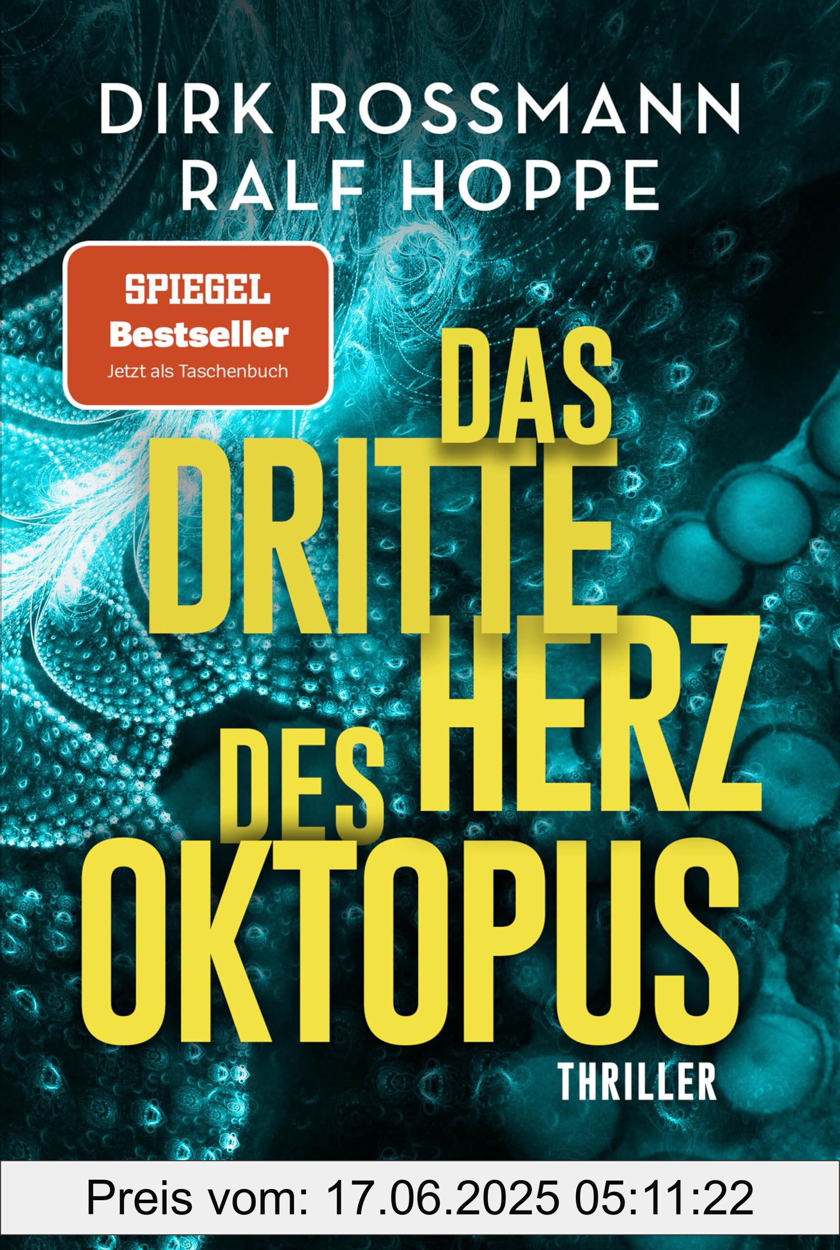 Binding : paperback, Edition : 1. Aufl. 2024, Label : Das dritte Herz des Oktopus : Thriller (Die Oktopus-Reihe, Band 3), medium : paperback, numberOfPages : 704, publicationDate : 2024-10-28, languages : german, ISBN : 3404194365