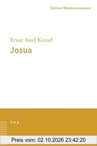 Josua (Zürcher Bibelkommentare. Altes Testament)