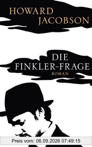 Die Finkler-Frage: Roman