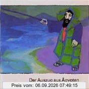 Der Auszug aus Ägypten. Was uns die Bibel erzählt.