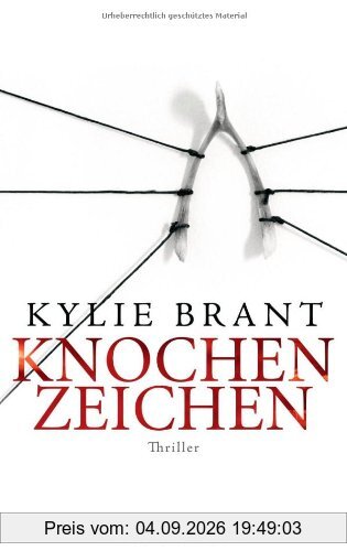 Knochenzeichen: Thriller