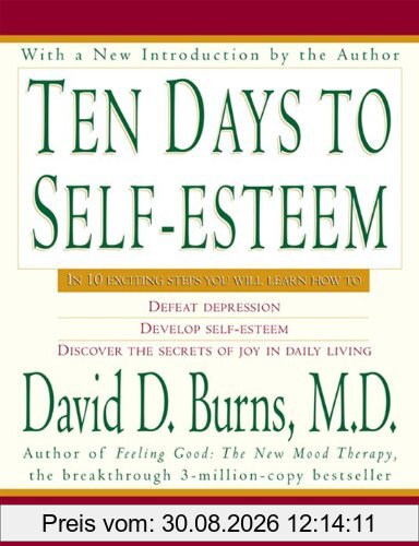Ten Days to Self-Esteem