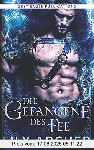 Binding : Taschenbuch, Label : Grey Eagle Publications, Publisher : Grey Eagle Publications, medium : Taschenbuch, numberOfPages : 186, publicationDate : 2019-09-12, authors : Lily Archer, translators : Grit Schellenberg, ISBN : 1643660489