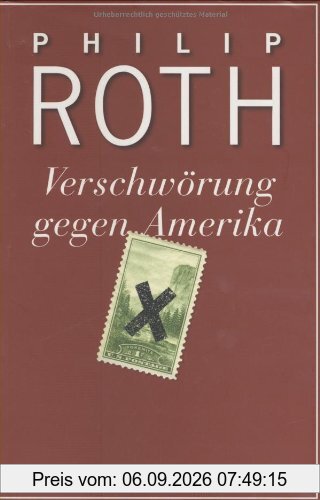 Verschwörung gegen Amerika: Roman