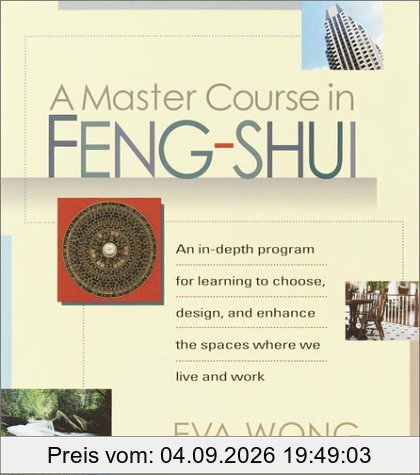A Master Course in Feng-Shui