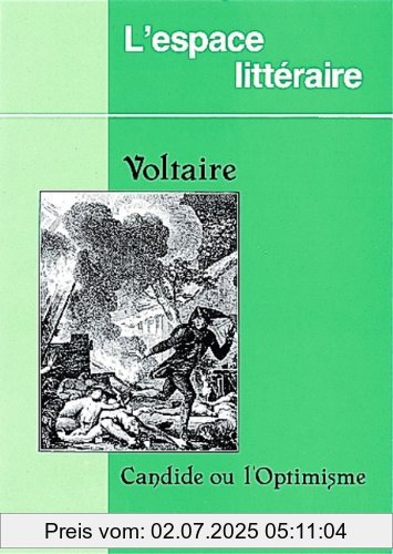 Die Buchhandlung in Oelde hat das Buch L'Espace Littéraire: Candide: Text und Materialien