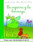 La cigarra y la hormiga (Cuentos de bolsillo)
