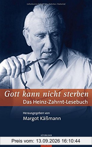 Margot Käßmann Gott Kann Nicht Sterben, Das Heinz-Zahrnt-Lesebuch