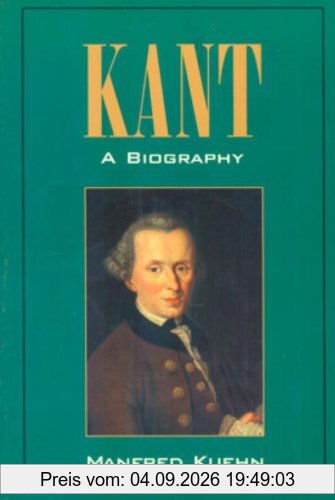 Kant: A Biography