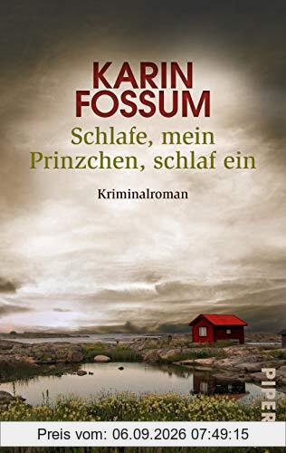 Schlafe, mein Prinzchen, schlaf ein: Kriminalroman (Konrad Sejer, Band 11)