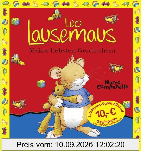 Leo Lausemaus - Meine liebsten Geschichten: Jubiläums-Sammelband