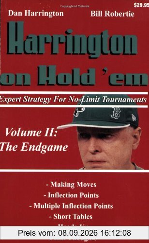 Harrington on Hold 'em: Expert Strategy for No-Limit Tournaments; Volume II: The Endgame: 2
