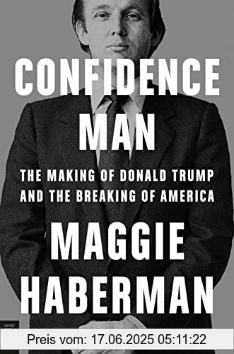 Binding : Taschenbuch, Edition : Internationale Ausgabe (US), Label : Penguin Press, Publisher : Penguin Press, Format : Internationale Ausgabe, medium : Taschenbuch, numberOfPages : 608, publicationDate : 2022-10-04, releaseDate : 2022-10-04, authors : Maggie Haberman, ISBN : 0593653009