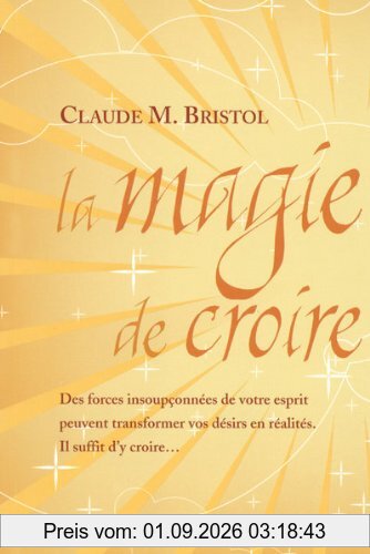 La magie de croire