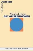 Die Weltreligionen