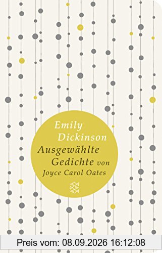 Gedichte: Ausgewählt von Joyce Carol Oates (Fischer Taschenbibliothek)