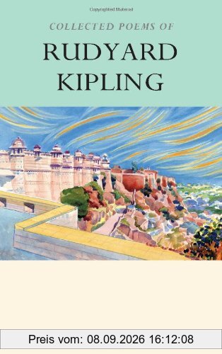 Collected Poems of Rudyard Kipling (Wordsworth Poetry Library)