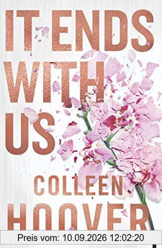 It Ends With Us. Collector's Edition: Special hardback edition of the global runaway bestseller