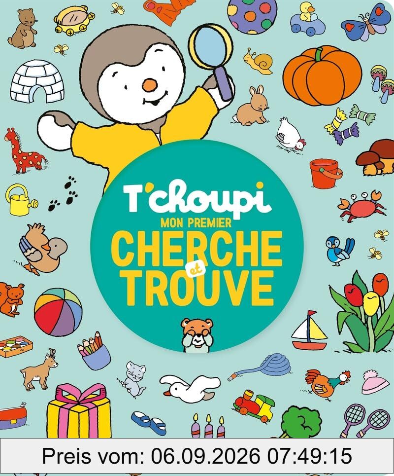T'choupi : mon premier cherche et trouve