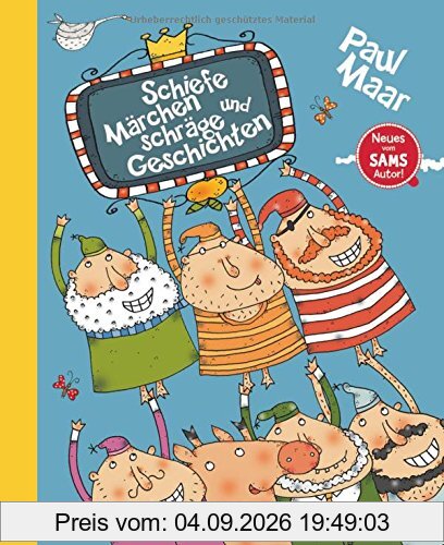 Schiefe Märchen und Schräge Geschichten