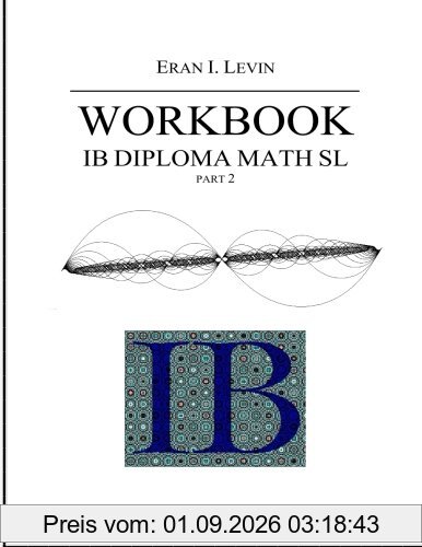 Workbook - IB Diploma Math SL part 2