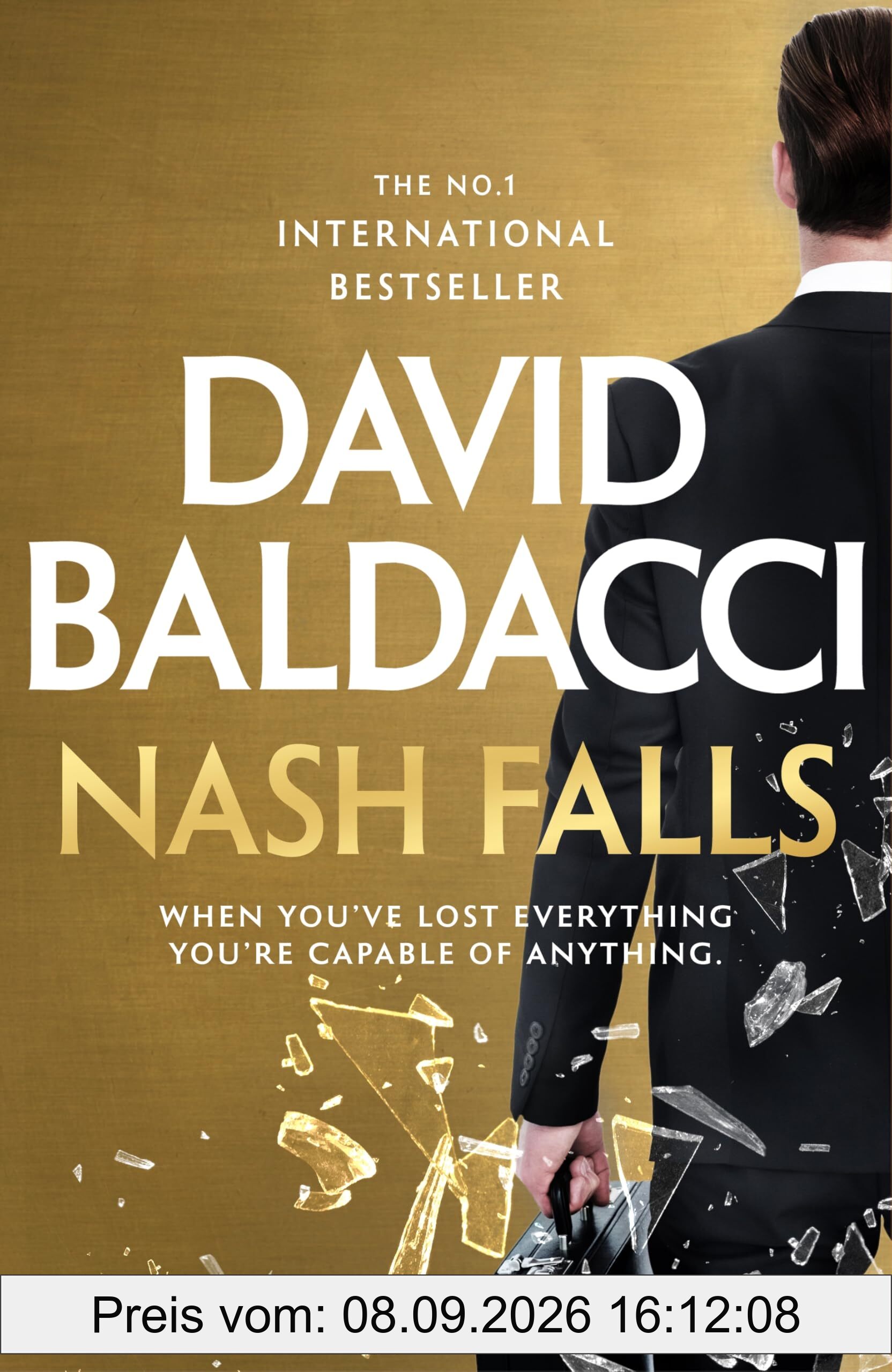 Nash Falls: The Start Of A Pulse-Pounding Original Series From International Bestseller David Baldacci